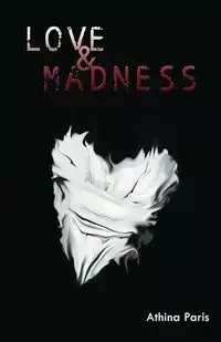 Love & Madness - Paris Athina
