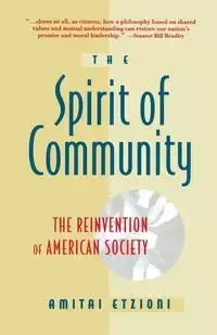 Spirit of Community - Etzioni Amitai