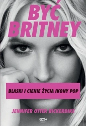 eBook Być Britney - Jennifer Otter-Bickerdike mobi epub
