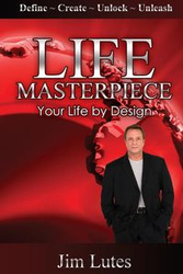 Life Masterpiece - Jim Lutes
