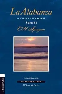 La alabanza - Charles H. Spurgeon