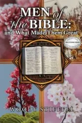 Men of the Bible - Stieffel Woody