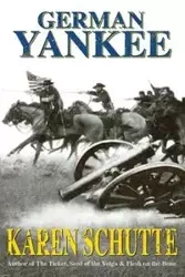German Yankee - Karen Schutte