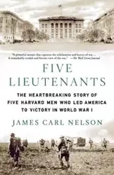 FIVE LIEUTENANTS - NELSON JAMES CARL