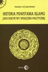 Historia powstania islamu - Hassan Ali Jamsheer