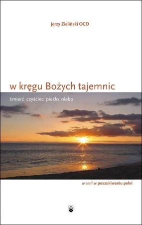 W kręgu Bożych tajemnic - Jerzy Zieliński