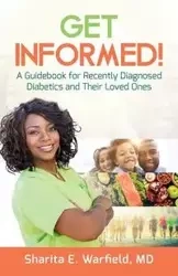 Get Informed! - Sharita Warfield Dr.