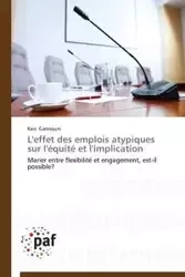 L'effet des emplois atypiques sur l'équité et l'implication - GANNOUNI-K
