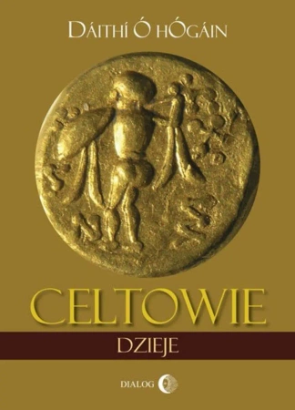 eBook Celtowie. Dzieje - Daithi  Ó hÓgain epub