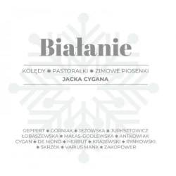 Białanie. Kolędy, pastorałki, zimowe piosenki CD - Opracowanie zbiorowe