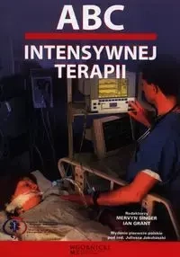 ABC intensywnej terapii - Singer Mervyn, Grant Ian