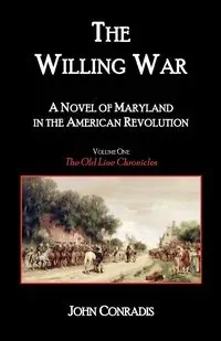 The Willing War - John Conradis
