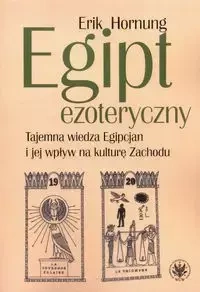 Egipt ezoteryczny - Erik Hornung