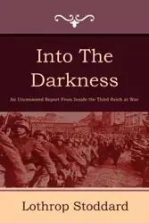 Into the Darkness - Stoddard Lothrop