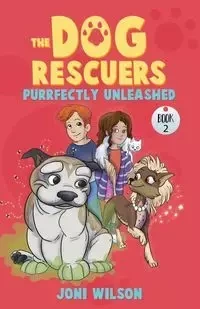 The Dog Rescuers Book II - Wilson Joni