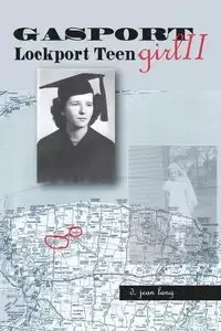 Gasport Girl II - Lockport Teen - D. Lang Jean
