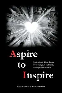Aspire to Inspire - Letty Ramirez