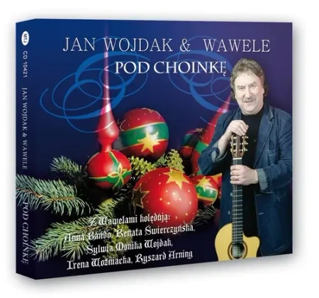 CD Pod choinkę - JAN WOJDAK & WAWELE