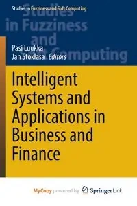 Intelligent Systems and Applications in Business and Finance - Luukka Pasi