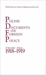Polish Documents on Foreign Policy - Sławomir Dębski, Włodzimierz Borodziej
