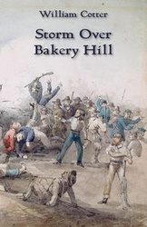Storm Over Bakery Hill - William Cotter