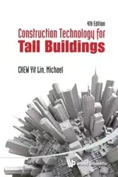 CONSTRUCT TECH TALL BLDG (4TH ED) - LIN MICHAEL YIT CHEW