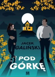 eBook Pod górkę - Jacek Galiński epub mobi