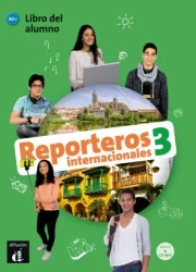 Reporteros Internacionales 3. Podręcznik - praca zbiorowa