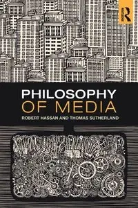 Philosophy of Media - Hassan Robert