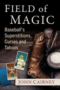 Field of Magic - John Cairney