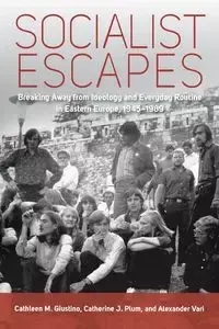 Socialist Escapes - Giustino Cathleen M.