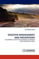 Disaster Management and Preventions - Dhar Pranam
