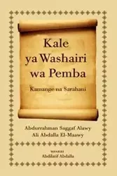 Kale ya Washairi wa Pemba - Abdala Abdilatif