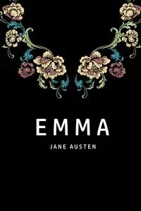 Emma - Jane Austen