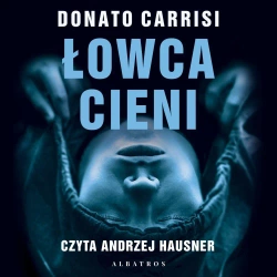 audiobook Łowca cieni - Donato Carrisi