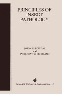 Principles of Insect Pathology - Boucias Drio