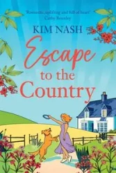 Escape to the Country - Kim Nash