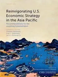 Reinvigorating U.S. Economic Strategy in the Asia Pacific - Charlene Barshefsky