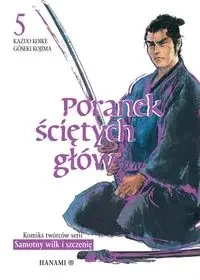 Poranek ściętych głów T.5 - Kazuo Koike