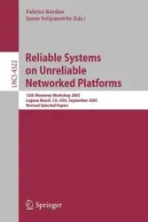 Reliable Systems on Unreliable Networked Platforms - Kordon Fabrice