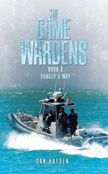 The Game Wardens - Hayden Dan