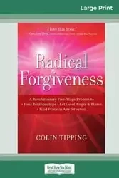Radical Forgiveness - Colin Tipping