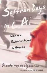 Saffron Days in L.A. - Piyananda Bhante Walpola
