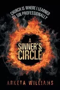 A Sinner's Circle - Williams Arketa