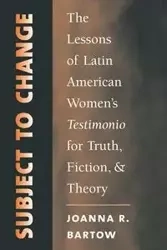 Subject to Change - Joanna R. Bartow