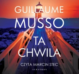 audiobook Ta chwila - Guillaume Musso