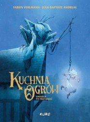 Kuchnia Ogrów. Umarła Po Trzykroć - Jean-Baptiste Andreae, Fabien Vehlmann