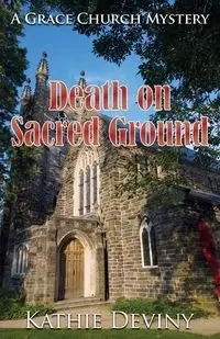 Death on Sacred Ground - Kathie Deviny