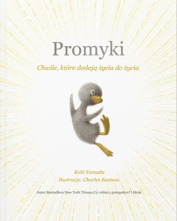 Promyki. Chwile, które dodają życia do życia - Yamada Kobi