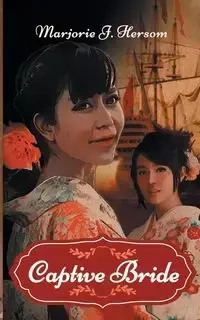 Captive Bride - Hersom Marjorie  J.